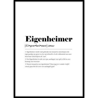 Een van de zeer populaire woordenboek posters met de betekenis van ‘Eigenheimer’ in een lijst.