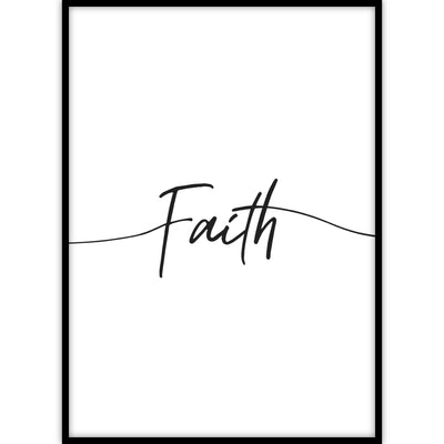 Ingelijste poster met de tekst faith in een sierlijk lettertype er op gedrukt.