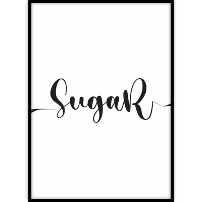 Ingelijste poster met de tekst sugar in een rond en sierlijk lettertype.